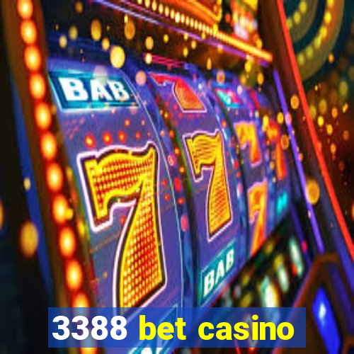 3388 bet casino